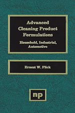 Télécharger le livre :  Advanced Cleaning Product Formulations, Vol. 1