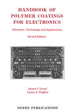 Télécharger le livre :  Handbook of Polymer Coatings for Electronics