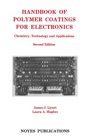 Téléchargez le livre :  Handbook of Polymer Coatings for Electronics
