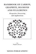 Télécharger le livre :  Handbook of Carbon, Graphite, Diamonds and Fullerenes