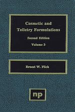 Télécharger le livre :  Cosmetic and Toiletry Formulations, Vol. 3