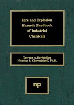 Télécharger le livre :  Fire and Explosion Hazards Handbook of Industrial Chemicals