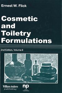 Téléchargez le livre :  Cosmetic and Toiletry Formulations, Vol. 8