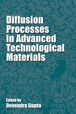 Télécharger le livre :  Diffusion Processes in Advanced Technological Materials