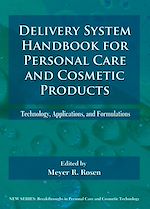 Télécharger le livre :  Delivery System Handbook for Personal Care and Cosmetic Products