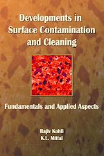Télécharger le livre :  Developments in Surface Contamination and Cleaning