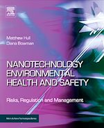 Télécharger le livre :  Nanotechnology Environmental Health and Safety