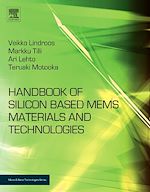 Télécharger le livre :  Handbook of Silicon Based MEMS Materials and Technologies
