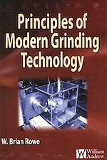 Télécharger le livre :  Principles of Modern Grinding Technology