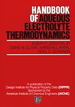 Télécharger le livre :  Handbook of Aqueous Electrolyte Thermodynamics