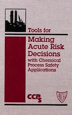Télécharger le livre :  Tools for Making Acute Risk Decisions