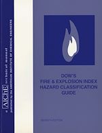 Télécharger le livre :  Dow's Fire and Explosion Index Hazard Classification Guide