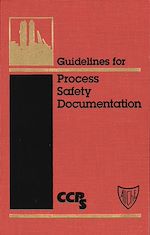 Télécharger le livre :  Guidelines for Process Safety Documentation