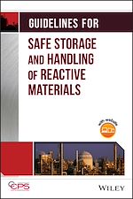 Télécharger le livre :  Guidelines for Safe Storage and Handling of Reactive Materials