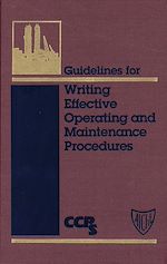 Télécharger le livre :  Guidelines for Writing Effective Operating and Maintenance Procedures