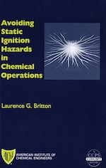Télécharger le livre :  Avoiding Static Ignition Hazards in Chemical Operations