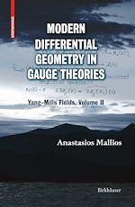 Télécharger le livre :  Modern Differential Geometry in Gauge Theories