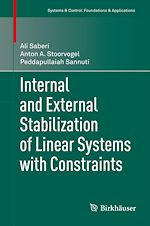 Télécharger le livre :  Internal and External Stabilization of Linear Systems with Constraints