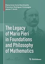 Télécharger le livre :  The Legacy of Mario Pieri in Foundations and Philosophy of Mathematics