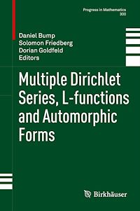 Télécharger le livre :  Multiple Dirichlet Series, L-functions and Automorphic Forms