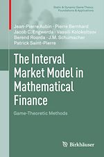 Télécharger le livre :  The Interval Market Model in Mathematical Finance