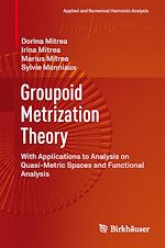 Télécharger le livre :  Groupoid Metrization Theory