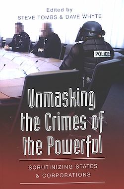 Télécharger le livre :  Unmasking the Crimes of the Powerful