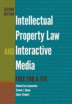 Télécharger le livre :  Intellectual Property Law and Interactive Media