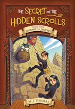 Télécharger le livre :  The Secret of the Hidden Scrolls: Journey to Jericho, Book 4