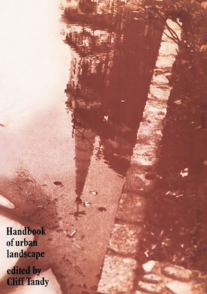 Download the eBook: Handbook of Urban Landscape