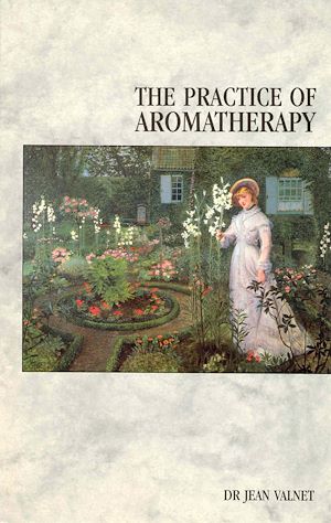 Download the eBook: The Practice Of Aromatherapy