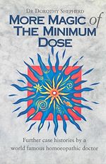 Download this eBook More Magic Of The Minimum Dose