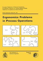 Télécharger le livre :  Ergonomics Problems in Process Operations