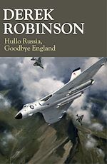 Télécharger le livre :  Hullo Russia, Goodbye England
