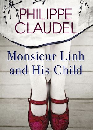Téléchargez le livre :  Monsieur Linh and his Child