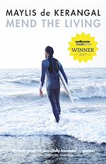 Télécharger le livre :  Mend the Living