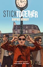 Télécharger le livre :  Stick Together