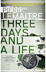Télécharger le livre :  Three Days and a Life