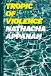 Télécharger le livre :  Tropic of Violence