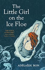 Télécharger le livre :  The Little Girl on the Ice Floe