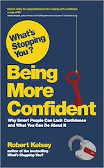 Télécharger le livre :  What's Stopping You? Being More Confident