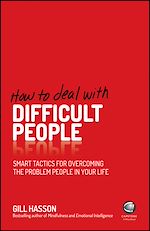 Télécharger le livre :  How To Deal With Difficult People