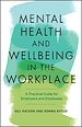 Télécharger le livre :  Mental Health and Wellbeing in the Workplace