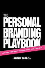 Télécharger le livre :  The Personal Branding Playbook