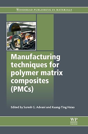 Téléchargez le livre :  Manufacturing Techniques for Polymer Matrix Composites (PMCs)