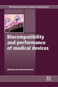 Téléchargez le livre :  Biocompatibility and Performance of Medical Devices