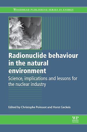 Téléchargez le livre :  Radionuclide Behaviour in the Natural Environment