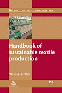 Téléchargez le livre :  Handbook of Sustainable Textile Production