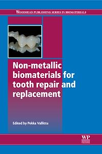 Téléchargez le livre :  Non-Metallic Biomaterials for Tooth Repair and Replacement