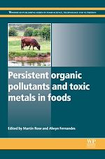 Télécharger le livre :  Persistent Organic Pollutants and Toxic Metals in Foods